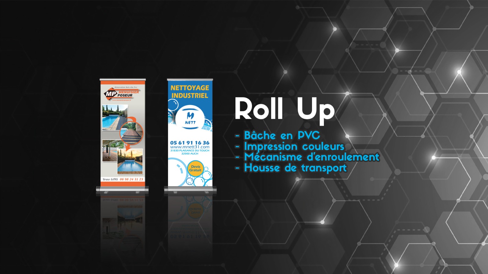 Découvrez les Roll Up